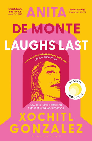 Anita De Monte Laughs Last: A Reese Witherspoon Book Club Pick